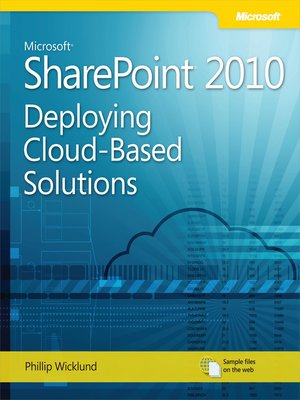cover image of Microsoft&#174; SharePoint&#174; 2010:  Deploying Cloud-Based Solutions